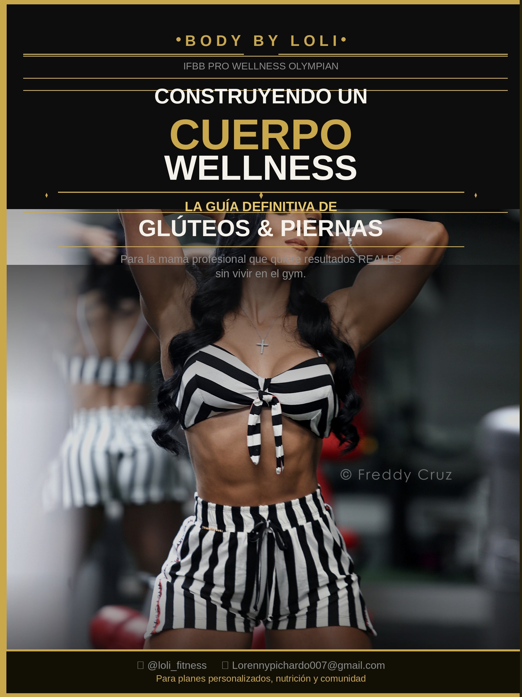 Body By Loli: Guía Definitiva de Glúteos & Piernas